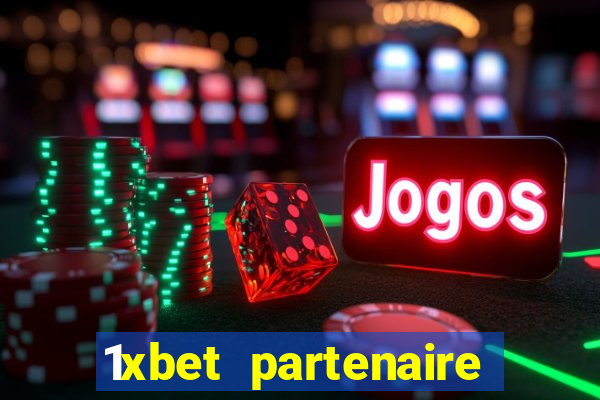 1xbet partenaire apk download